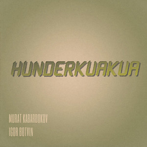 Hunderkuakua