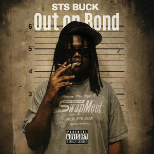 Out On Bond (Explicit)
