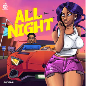 All Night (Explicit)