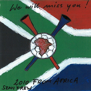 2010 From Africa We Will Miss You