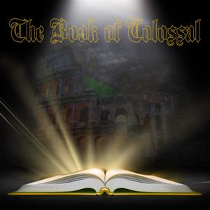 The Book Of Colossal