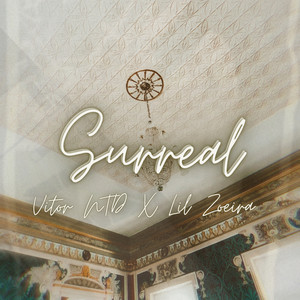 Surreal (Explicit)