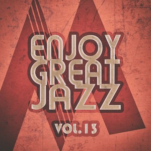 Enjoy Great Jazz, Vol. 13