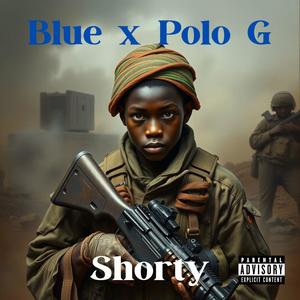Shorty (feat. Polo G) (Explicit)