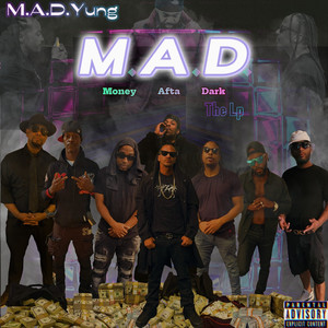 M.a.D. (Money Afta Dark) [The Lp] [Explicit]