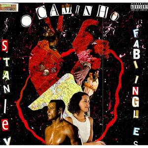 O Caminho (Explicit)