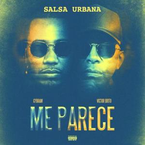 Me Parece (feat. Gybram) [Remix]