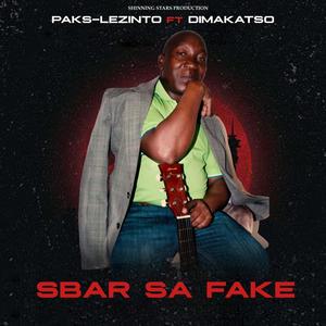 Paks-Lezinto SBAR SA FAKE (feat. Dimakatso) (Radio Edit)