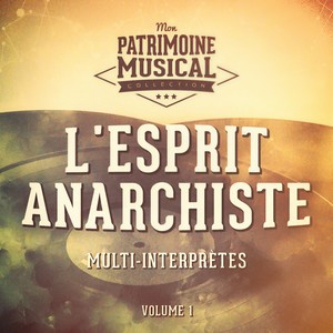 L'esprit anarchiste, vol. 1