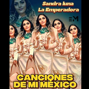 Canciones De Mi Mexico