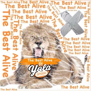 The Best Alive (Explicit)