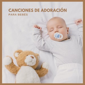 Canciones De Adoración Para Bebês