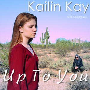 Up to You (feat. Chad Rubin)