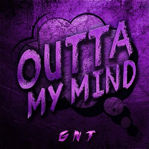 Outta My Mind