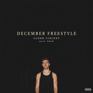 DECEMBER FREESTYLE (Explicit)