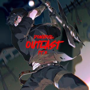 Outlast, Pt. 3 (Explicit)