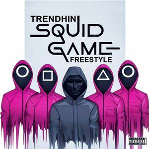 Squid Game (Explicit)
