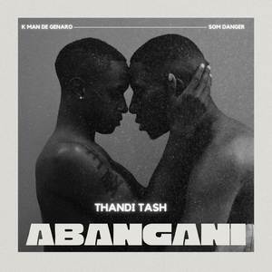 Abangani (Explicit)