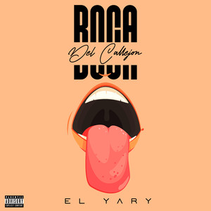 Boca del Callejon (Explicit)