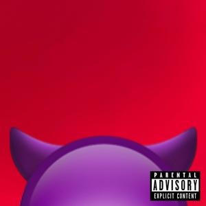 DEMON CHILD (Explicit)