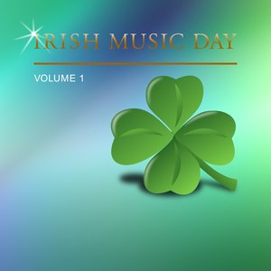 Irish Music Day, Vol. 1