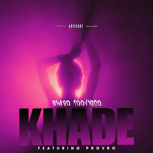 Khade (Explicit)