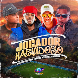 Jogador Habilidoso (Explicit)