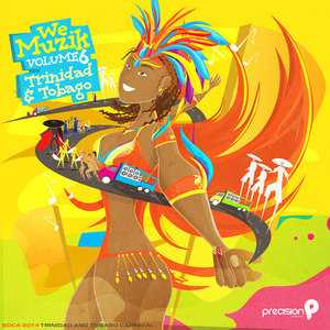 We Muzik (Soca 2015 Trinidad and Tobago Carnival) , Vol. 6