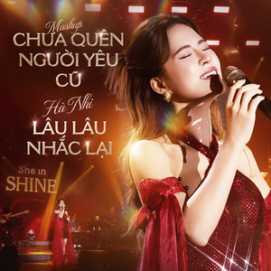 Mashup Chưa Quên Người Yêu Cũ & Lâu Lâu Nhắc Lại