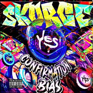 Confirmation Bias (feat. The Young Mentals) [Explicit]