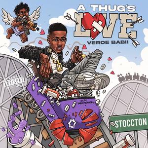 A Thug's Love (Explicit)