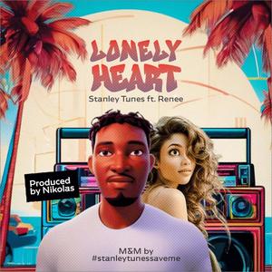 Lonely Heart (feat. Renee) (Explicit)