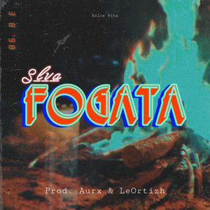 Fogata (Explicit)