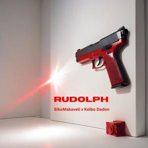 Rudolph (feat. KelboDadon) (Explicit)