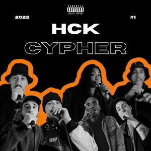 HCK Cypher #1(feat. Dr Koul, Spaceman Paps, Evita Koné, kamaumeetsworld, Rootwords, Imagine & Branko AF) (Explicit)