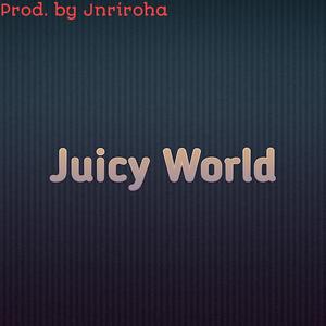 Juicy World