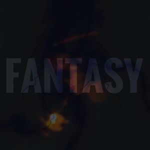 Fantasy (Explicit)