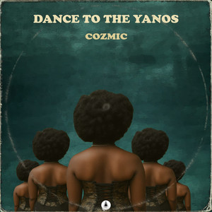 Dance to the Yanos (Explicit)