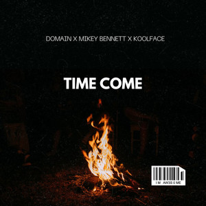 Time Come