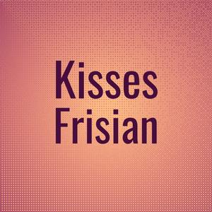 Kisses Frisian
