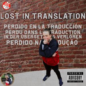 Lost in Translation (Explicit)