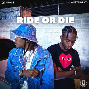 Ride or Die (Explicit)