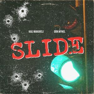 SLIDE (feat. Don Mykel) (Explicit)