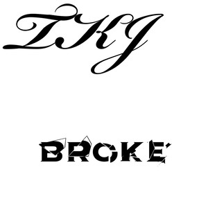 Broke (坏掉)