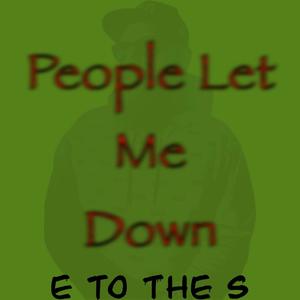 People Let Me Down Beat