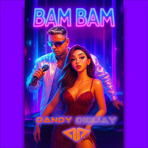 Bam Bam (Explicit)