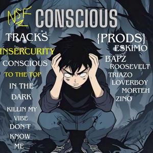 Consicous (feat. $ilas & SB Dopestar) (Explicit)