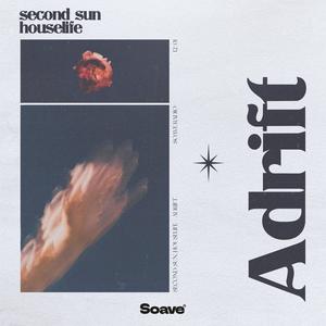 Second Sun - Adrift