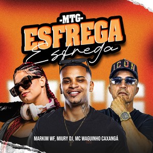MTG Esfrega Esfrega (Explicit)