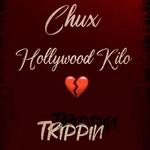 Trippin (feat. Hollywood Kilo)